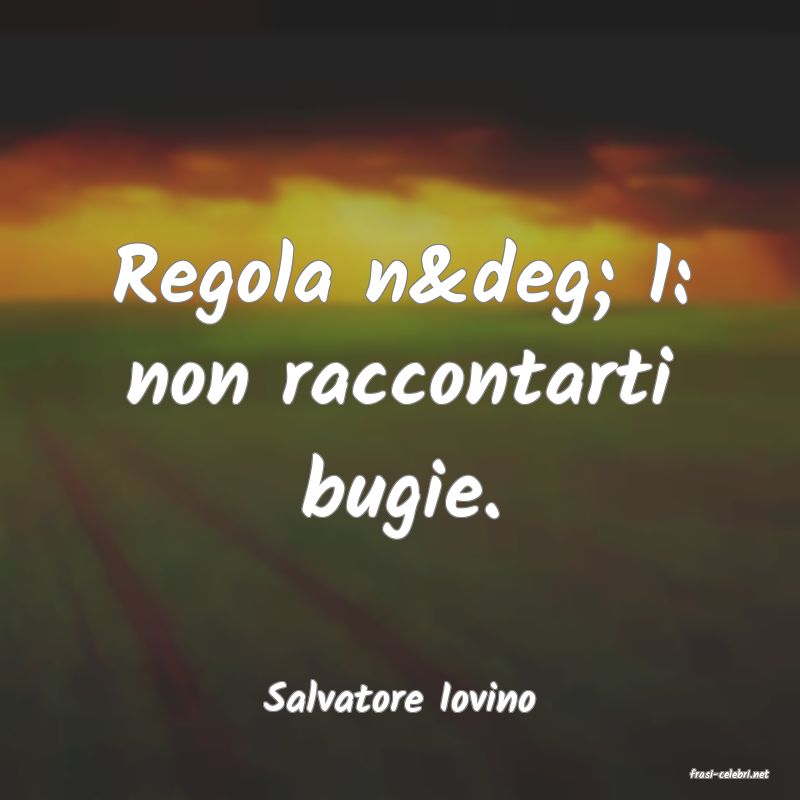 frasi di  Salvatore Iovino
