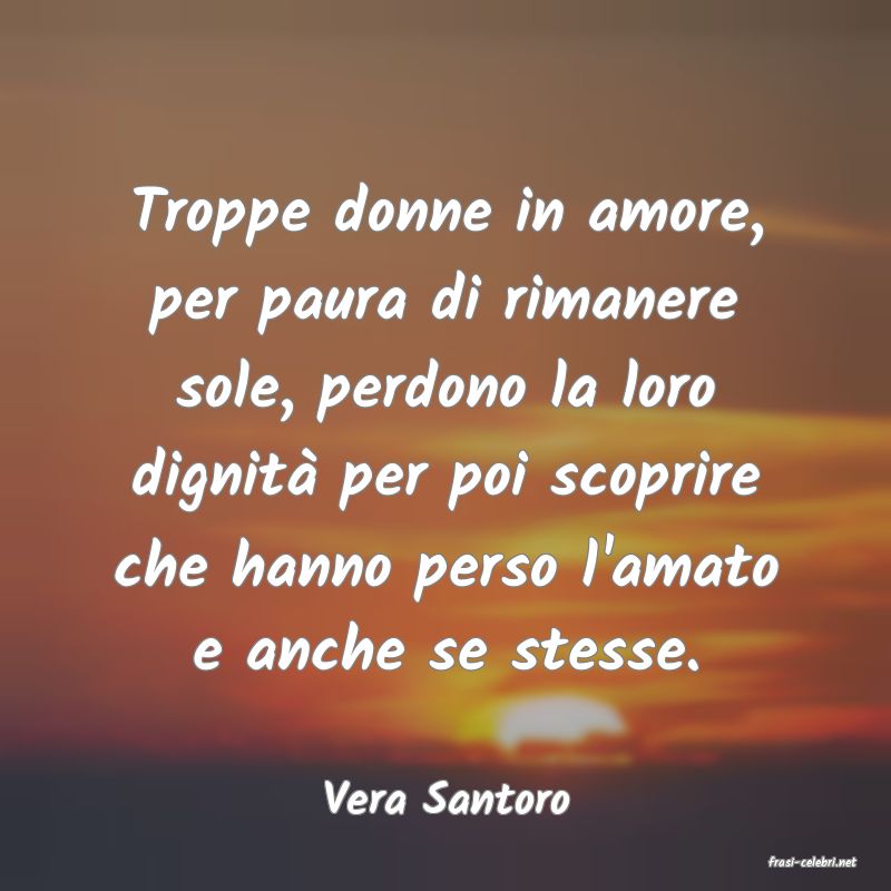 frasi di Vera Santoro
