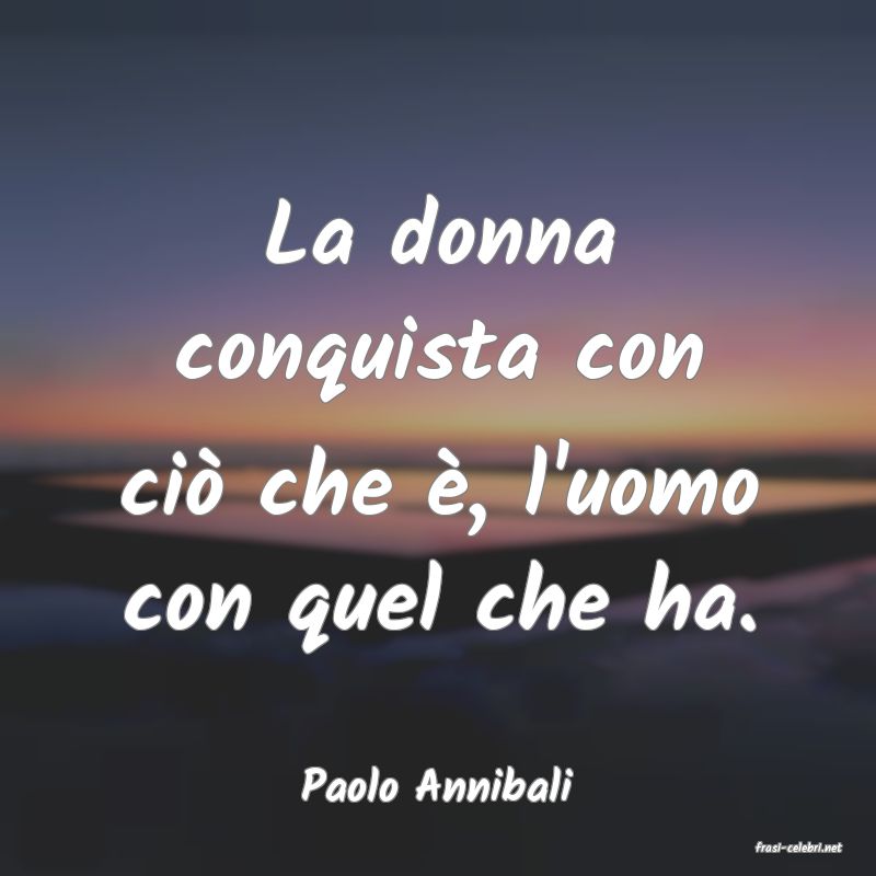 frasi di Paolo Annibali