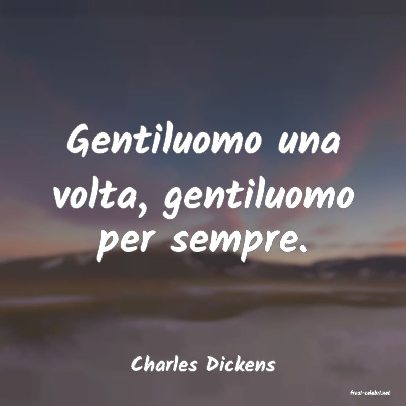 frasi di Charles Dickens