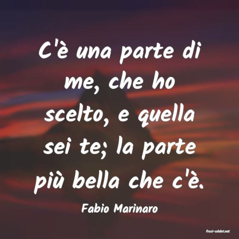 frasi di  Fabio Marinaro
