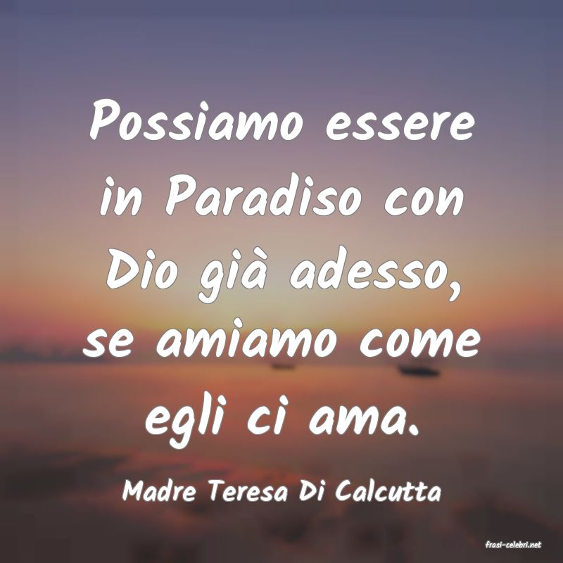 frasi di  Madre Teresa Di Calcutta
