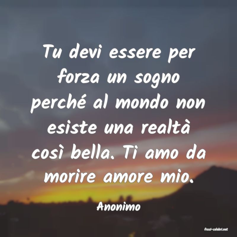 frasi di  Anonimo

