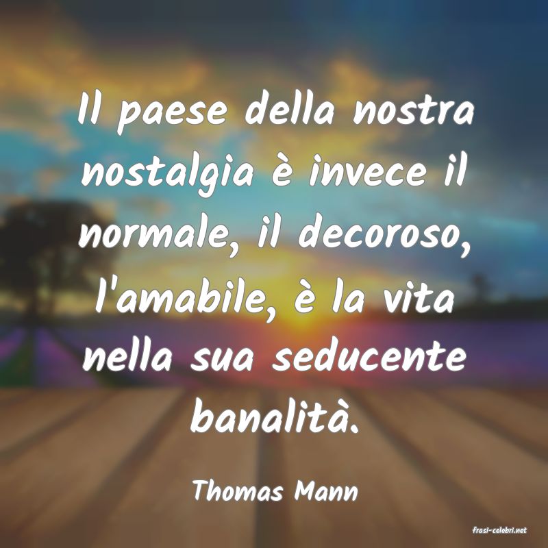frasi di Thomas Mann