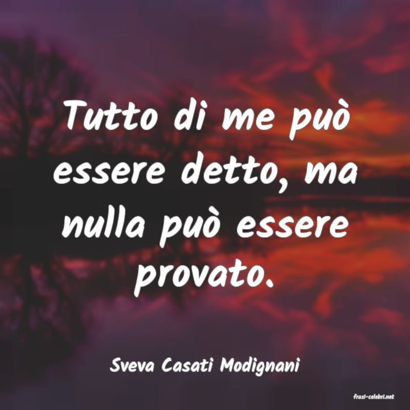 frasi di Sveva Casati Modignani