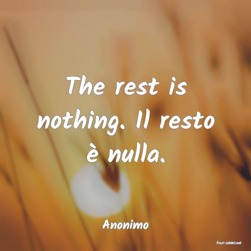 frasi di Anonimo