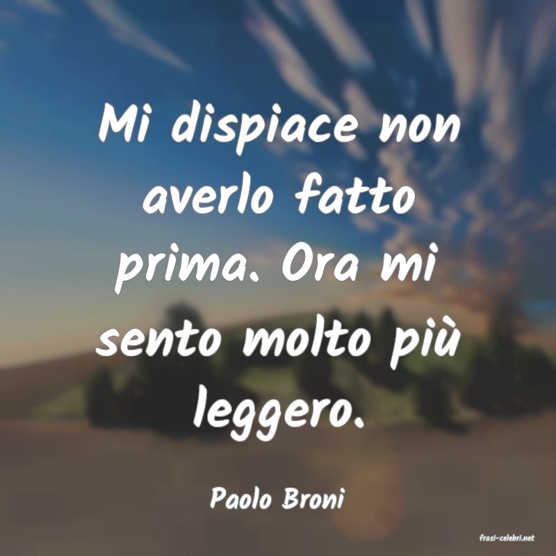 frasi di Paolo Broni