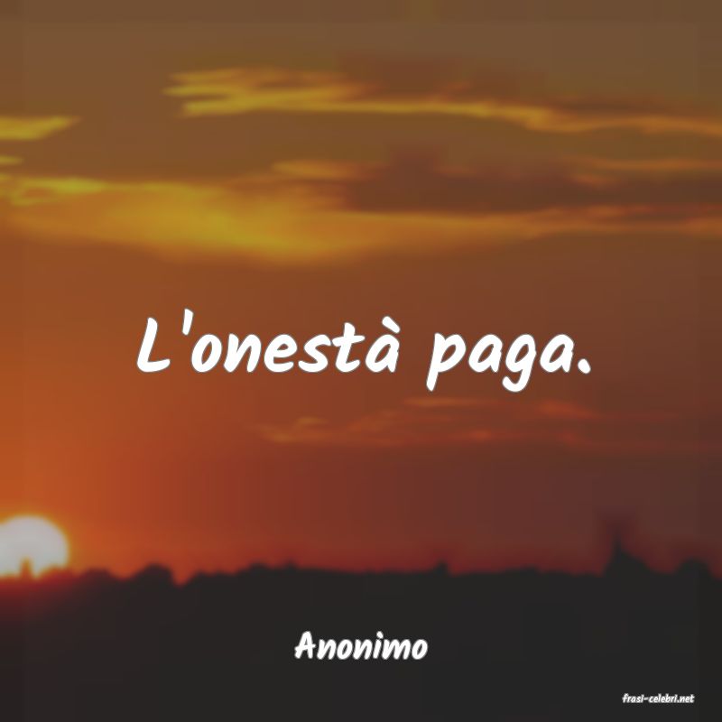frasi di Anonimo