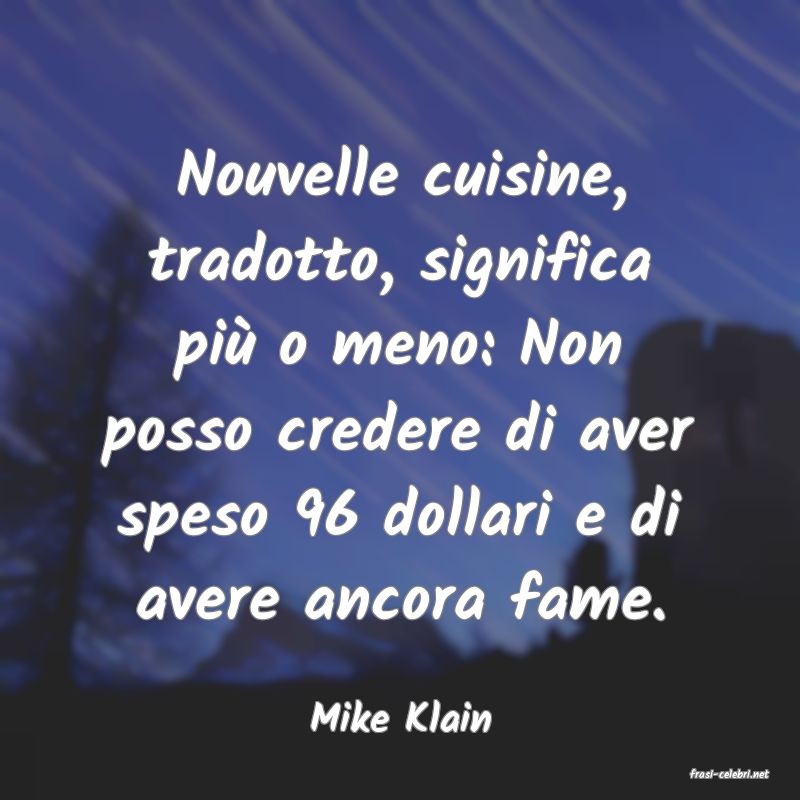 frasi di Mike Klain