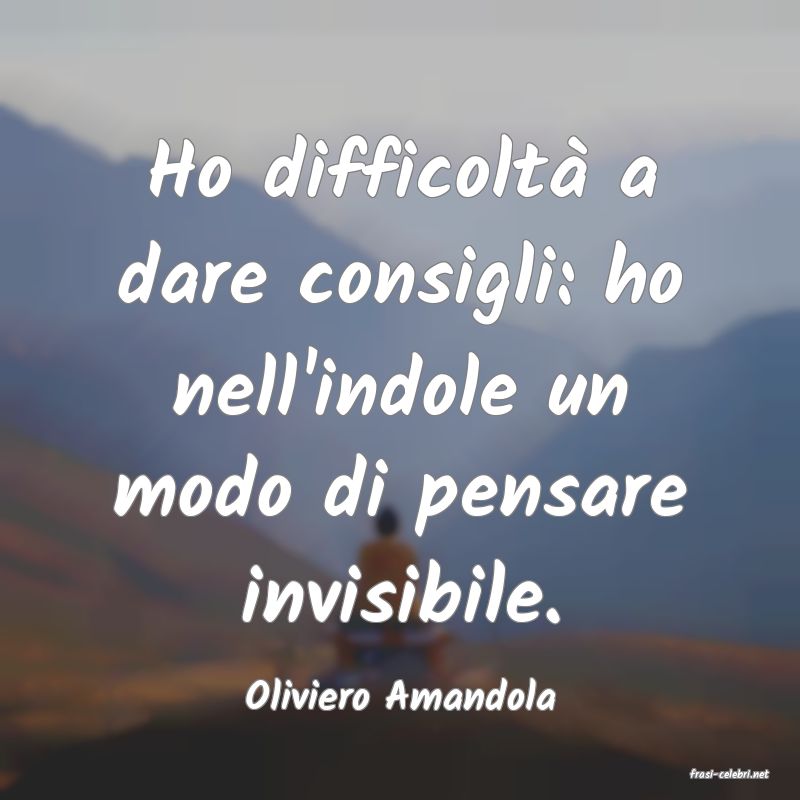 frasi di  Oliviero Amandola
