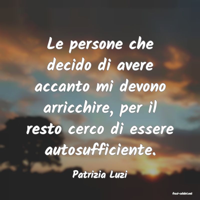 frasi di  Patrizia Luzi

