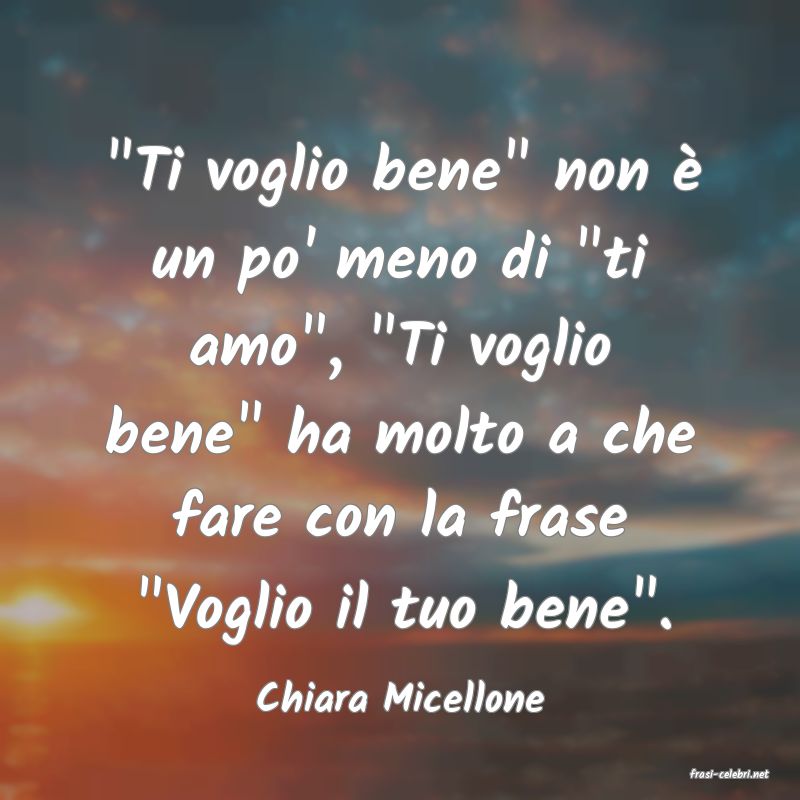 frasi di  Chiara Micellone
