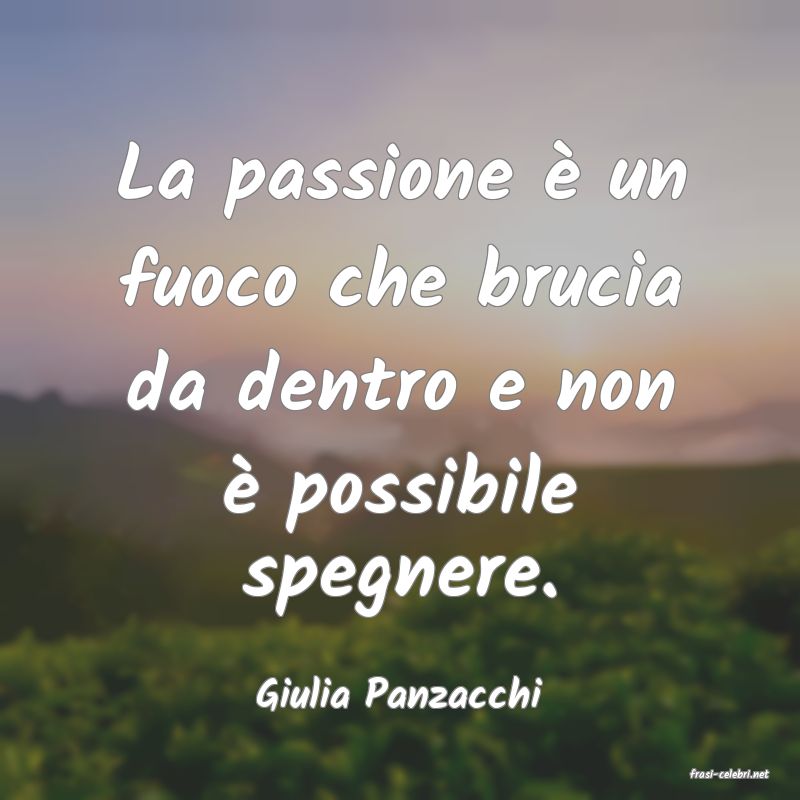 frasi di  Giulia Panzacchi
