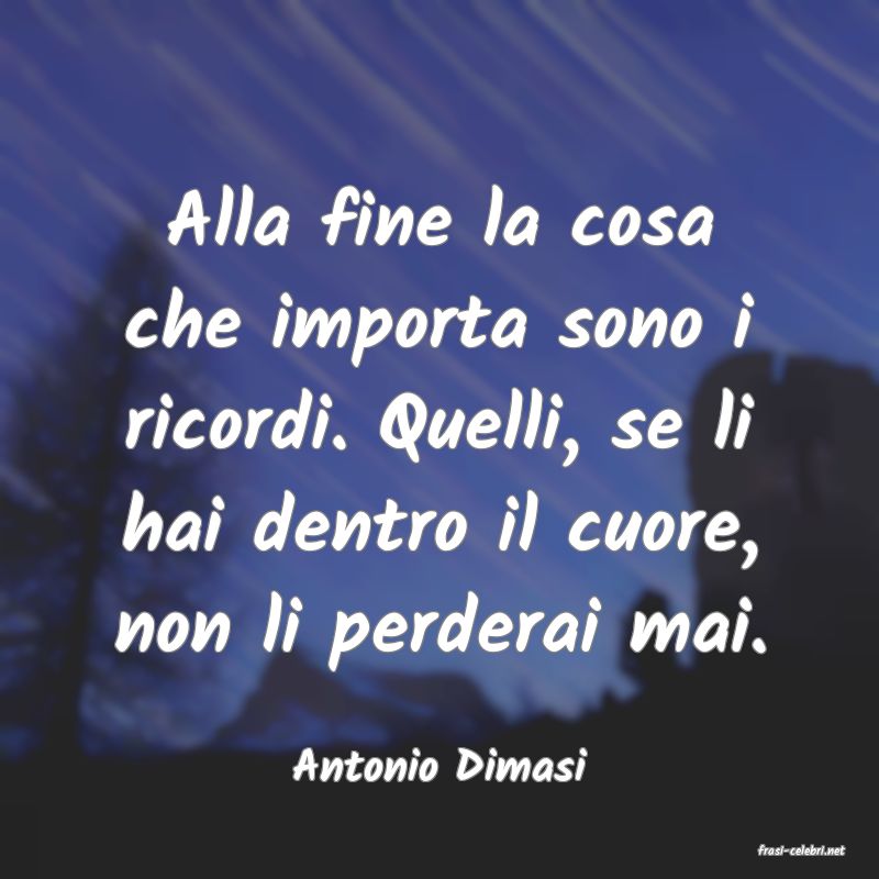 frasi di  Antonio Dimasi
