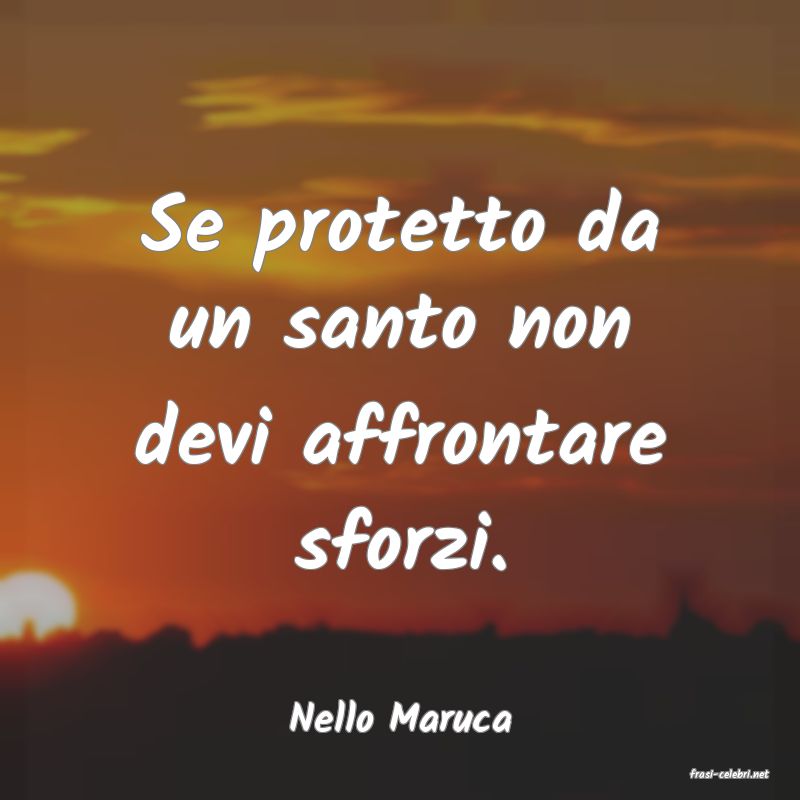 frasi di Nello Maruca