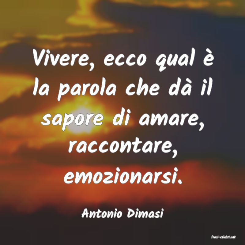 frasi di  Antonio Dimasi
