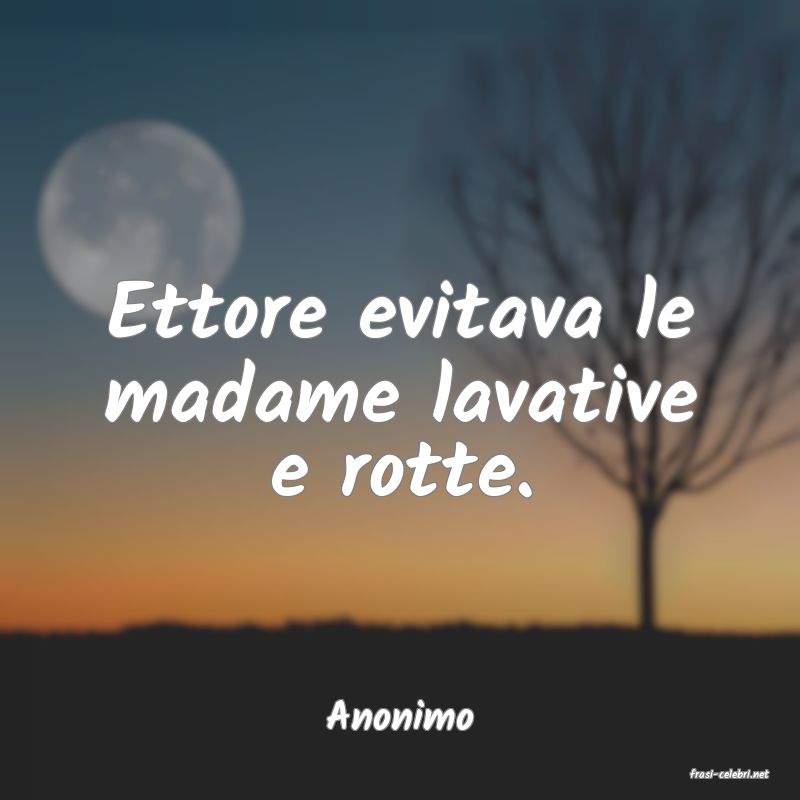 frasi di Anonimo
