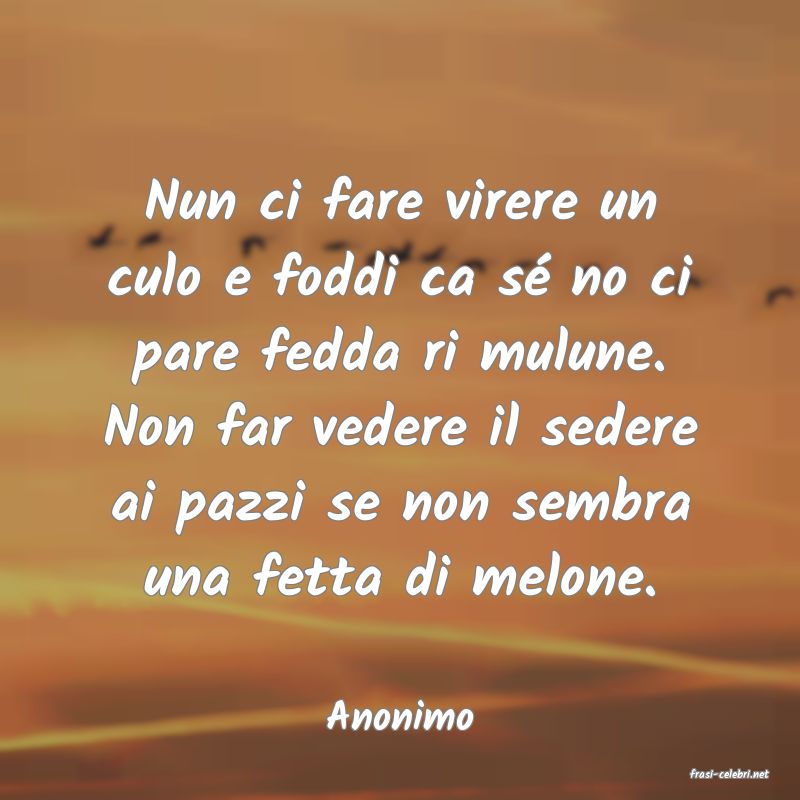 frasi di Anonimo