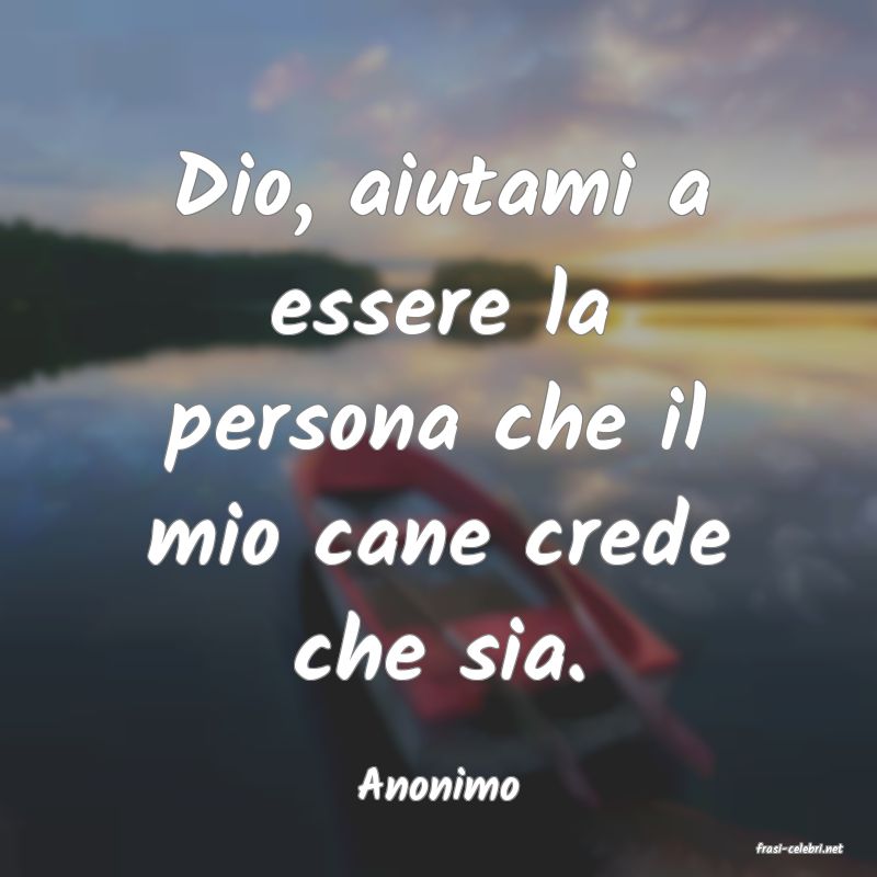 frasi di Anonimo
