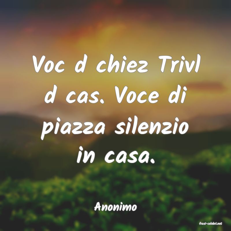 frasi di Anonimo