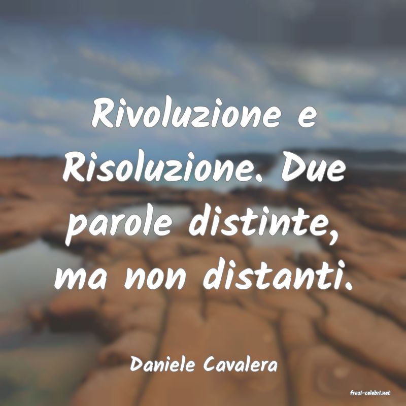 frasi di Daniele Cavalera