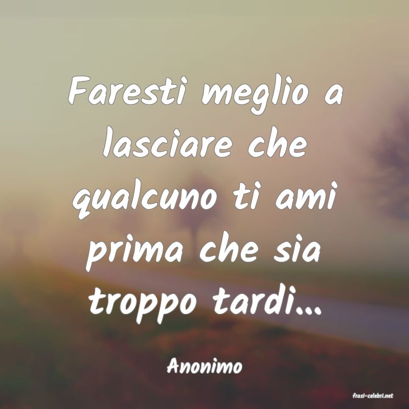 frasi di Anonimo