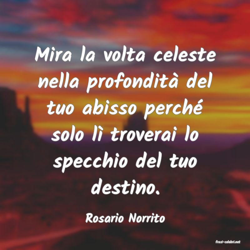 frasi di Rosario Norrito