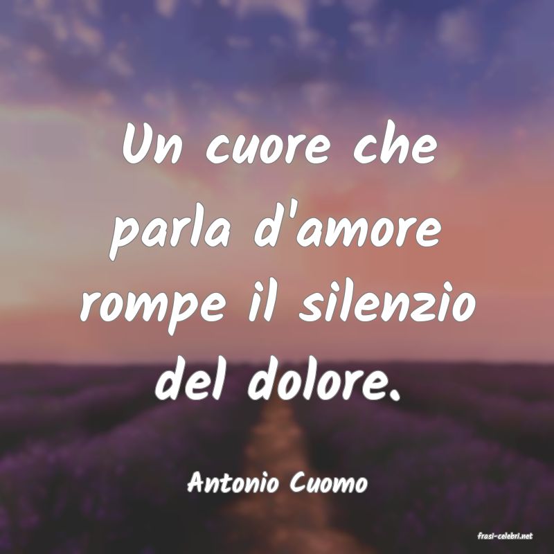 frasi di  Antonio Cuomo
