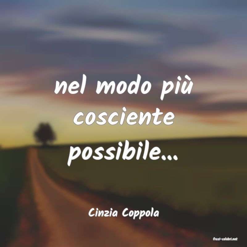 frasi di  Cinzia Coppola

