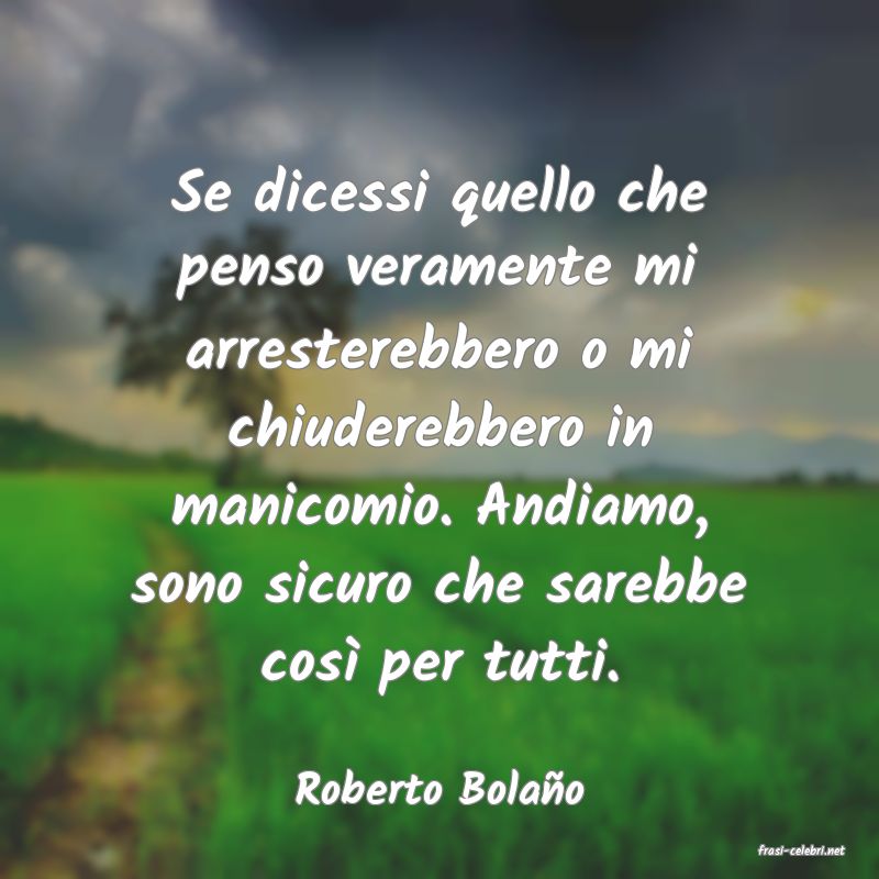 frasi di Roberto Bolao