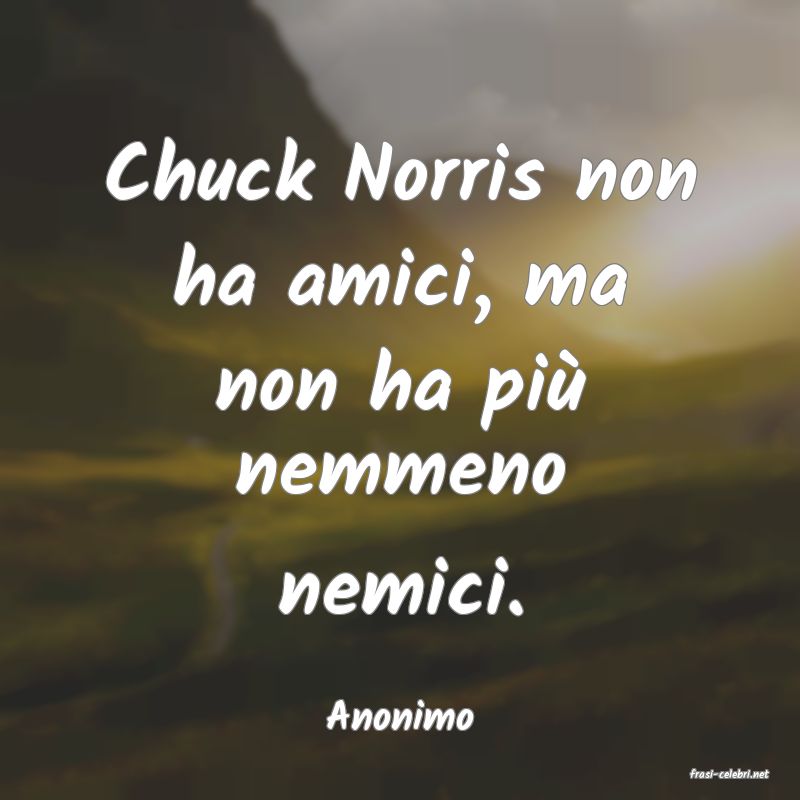 frasi di Anonimo