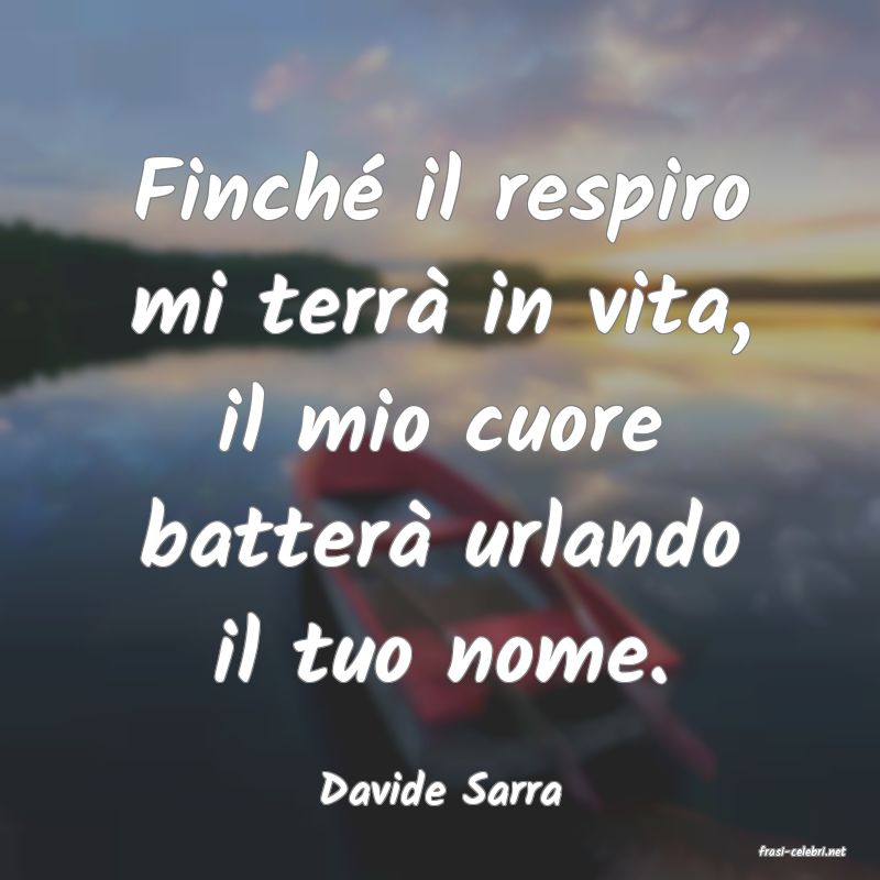 frasi di Davide Sarra