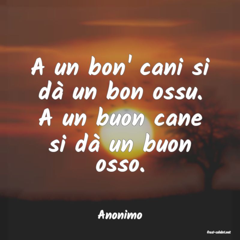 frasi di Anonimo