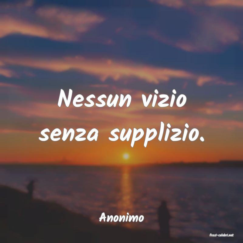 frasi di Anonimo