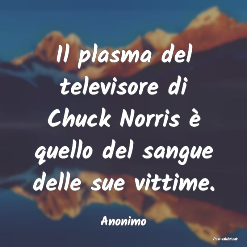 frasi di Anonimo