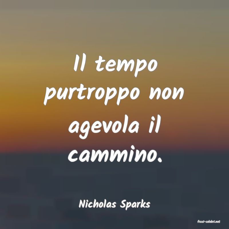 frasi di Nicholas Sparks