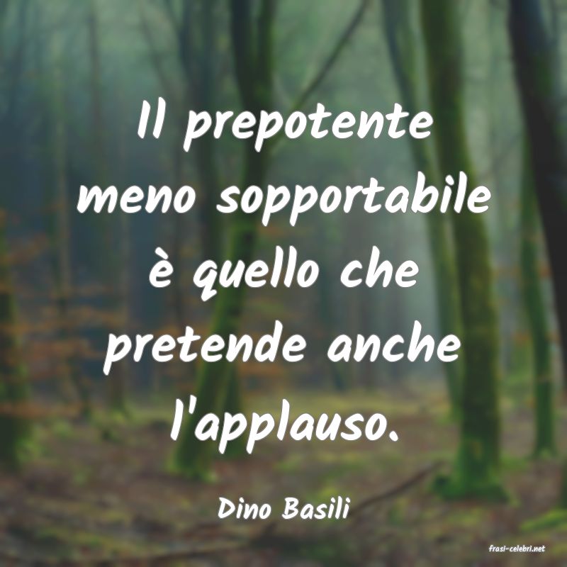 frasi di Dino Basili
