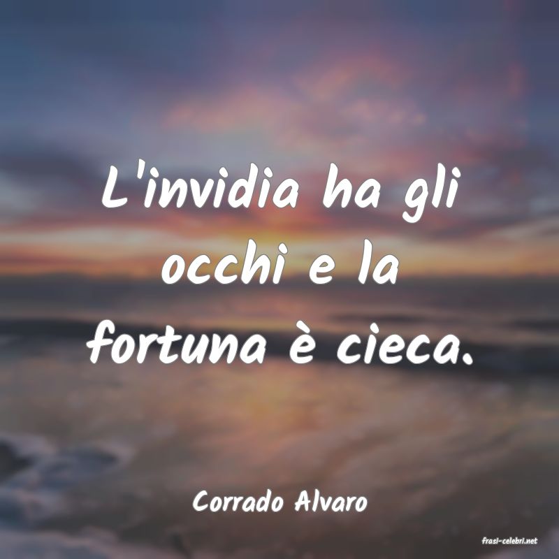 frasi di Corrado Alvaro