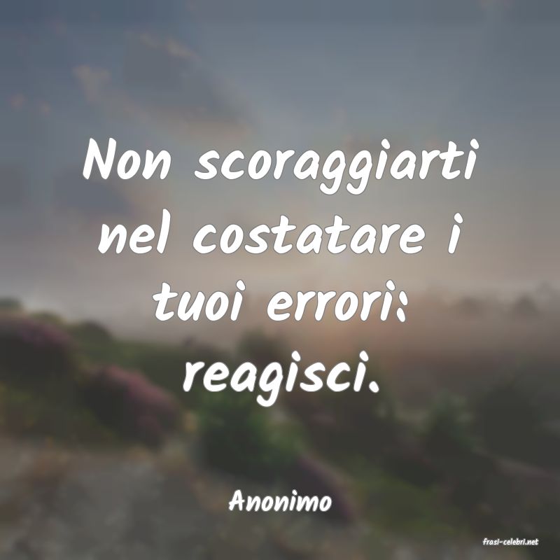 frasi di Anonimo