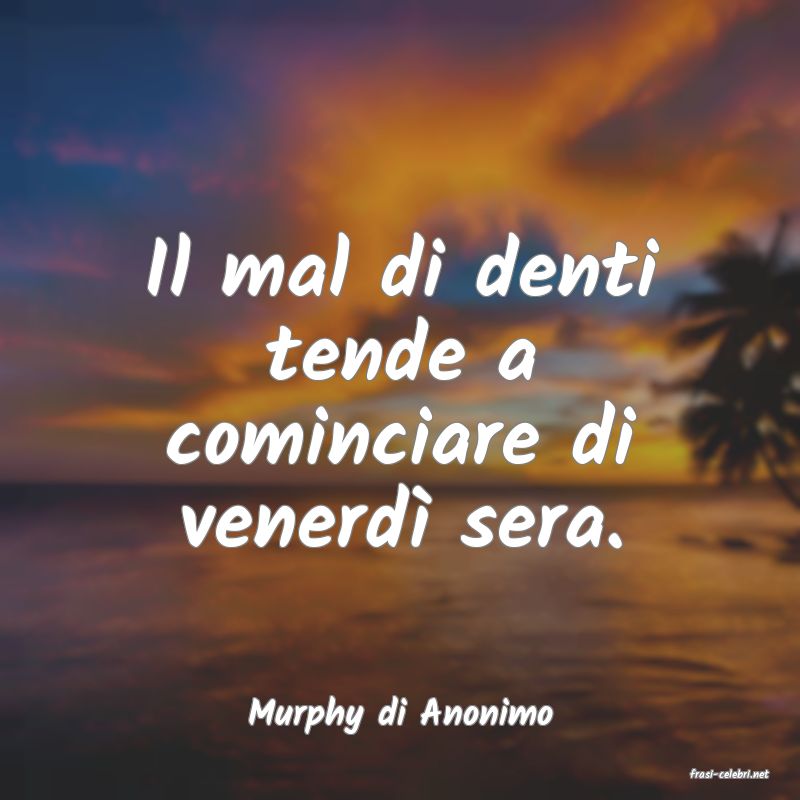 frasi di Murphy di Anonimo