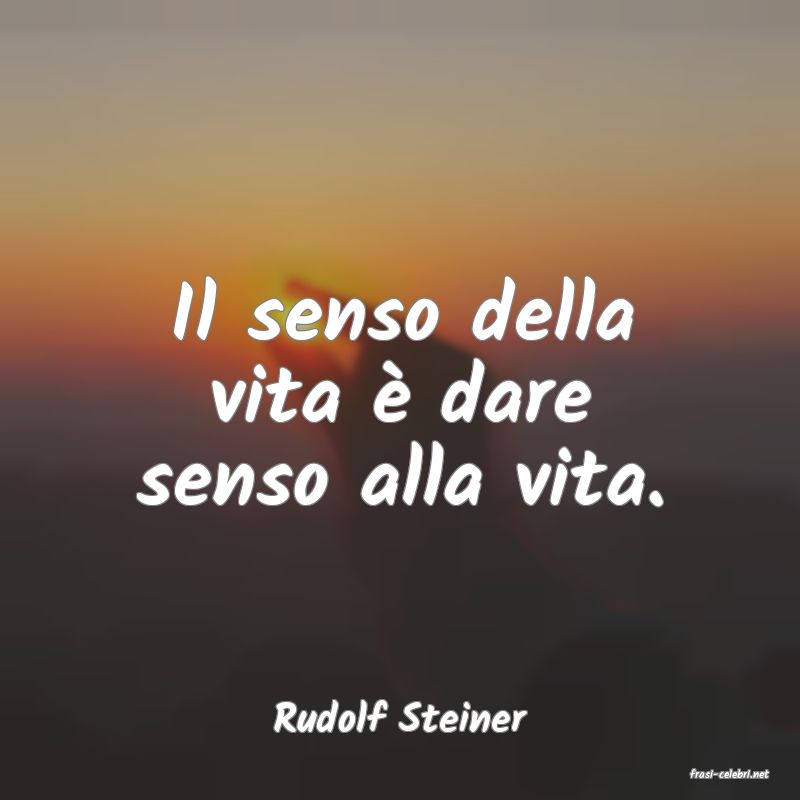 frasi di Rudolf Steiner