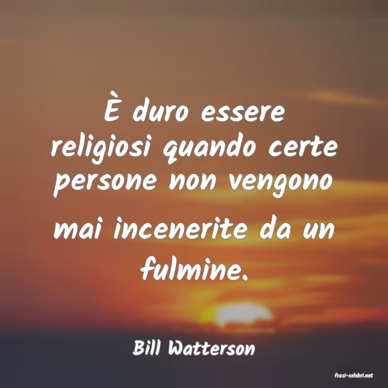 frasi di Bill Watterson