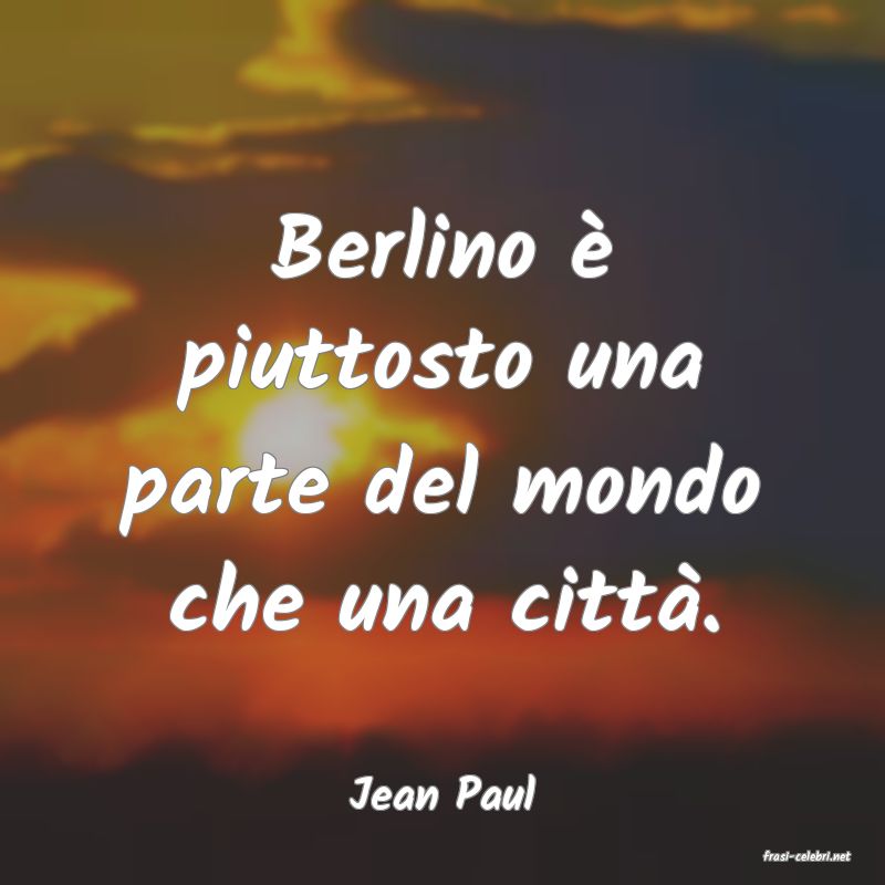 frasi di Jean Paul