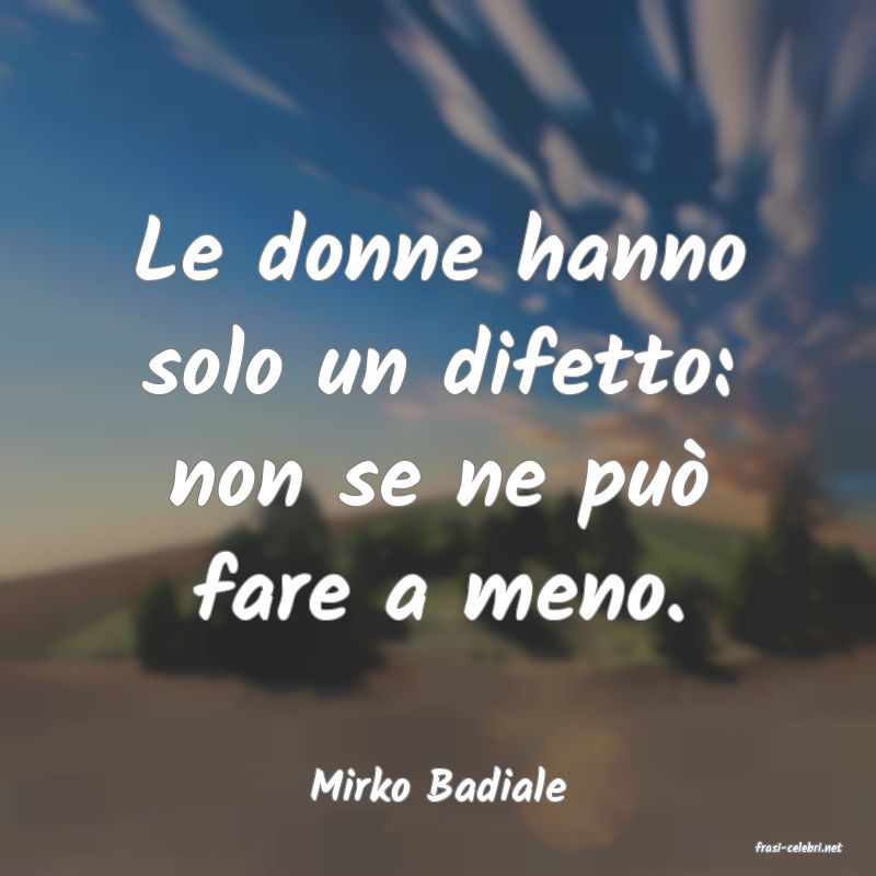 frasi di Mirko Badiale