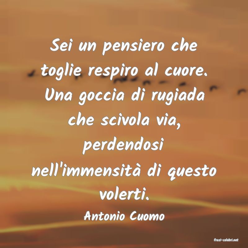 frasi di  Antonio Cuomo
