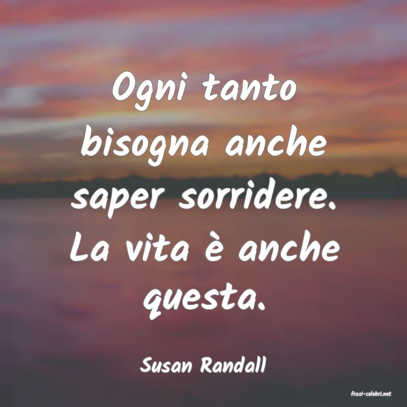 frasi di Susan Randall