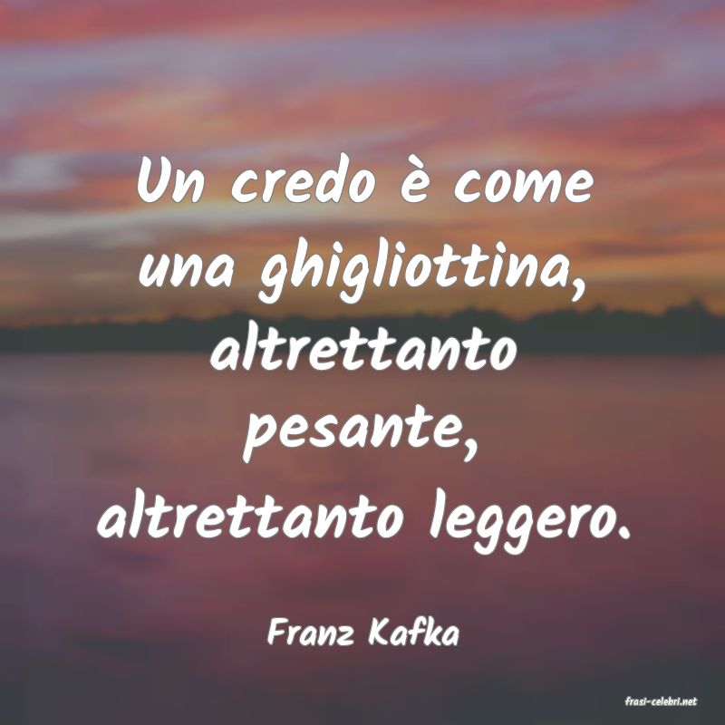 frasi di  Franz Kafka
