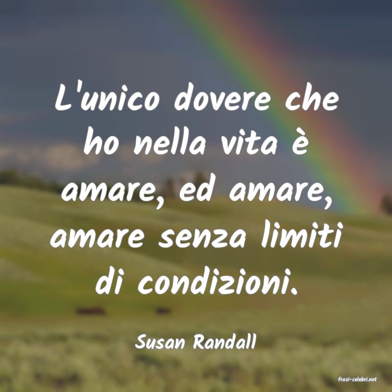 frasi di  Susan Randall
