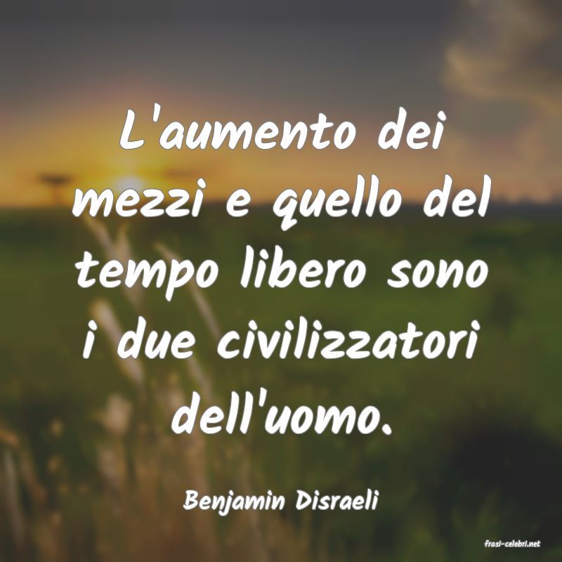 frasi di Benjamin Disraeli
