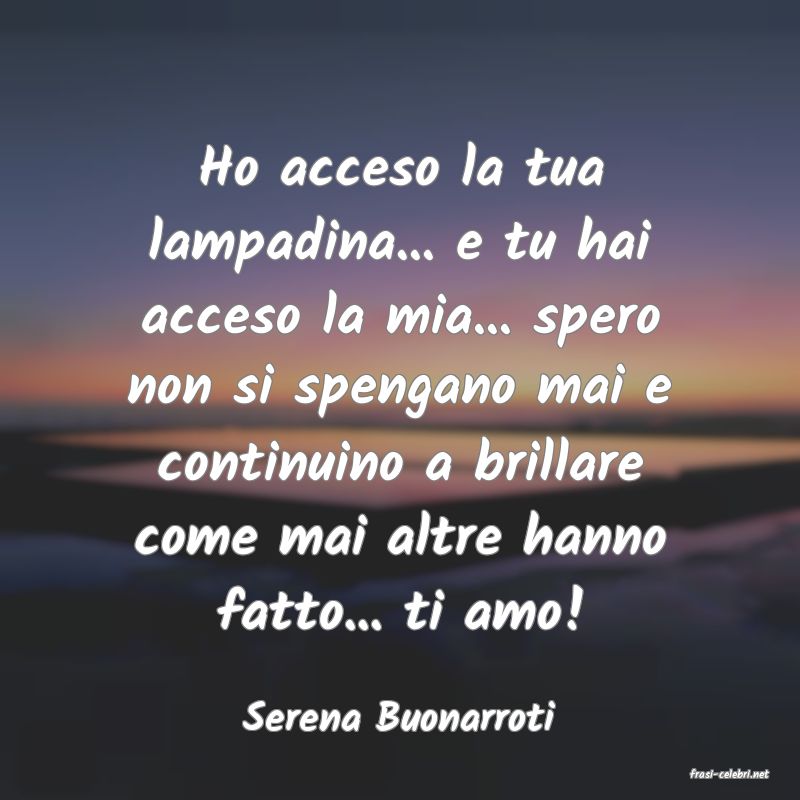 frasi di Serena Buonarroti